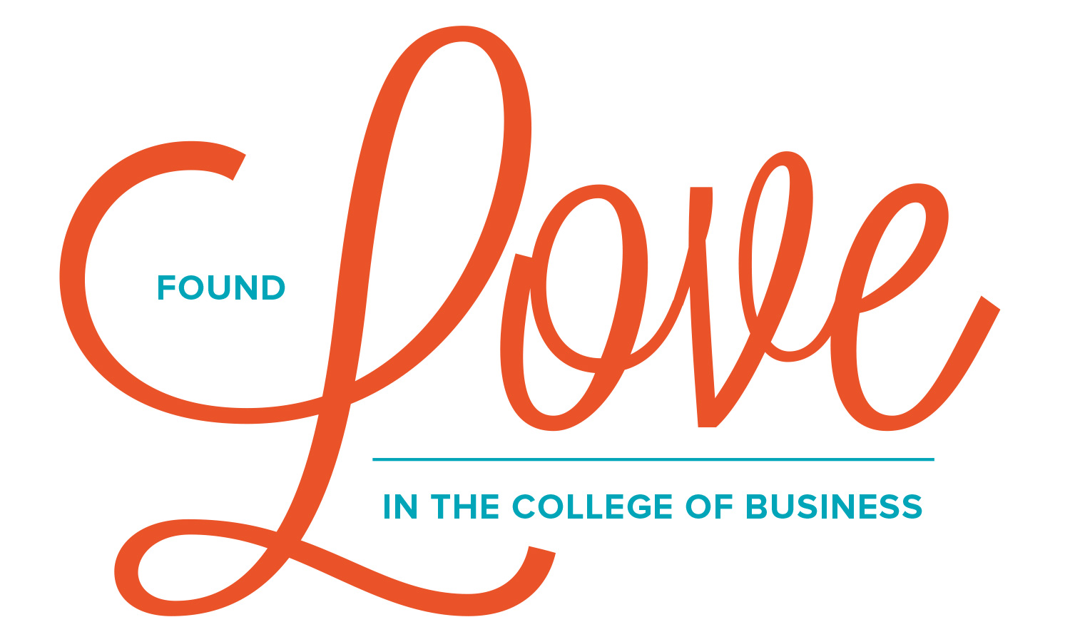Found Love in the College of Business graphic