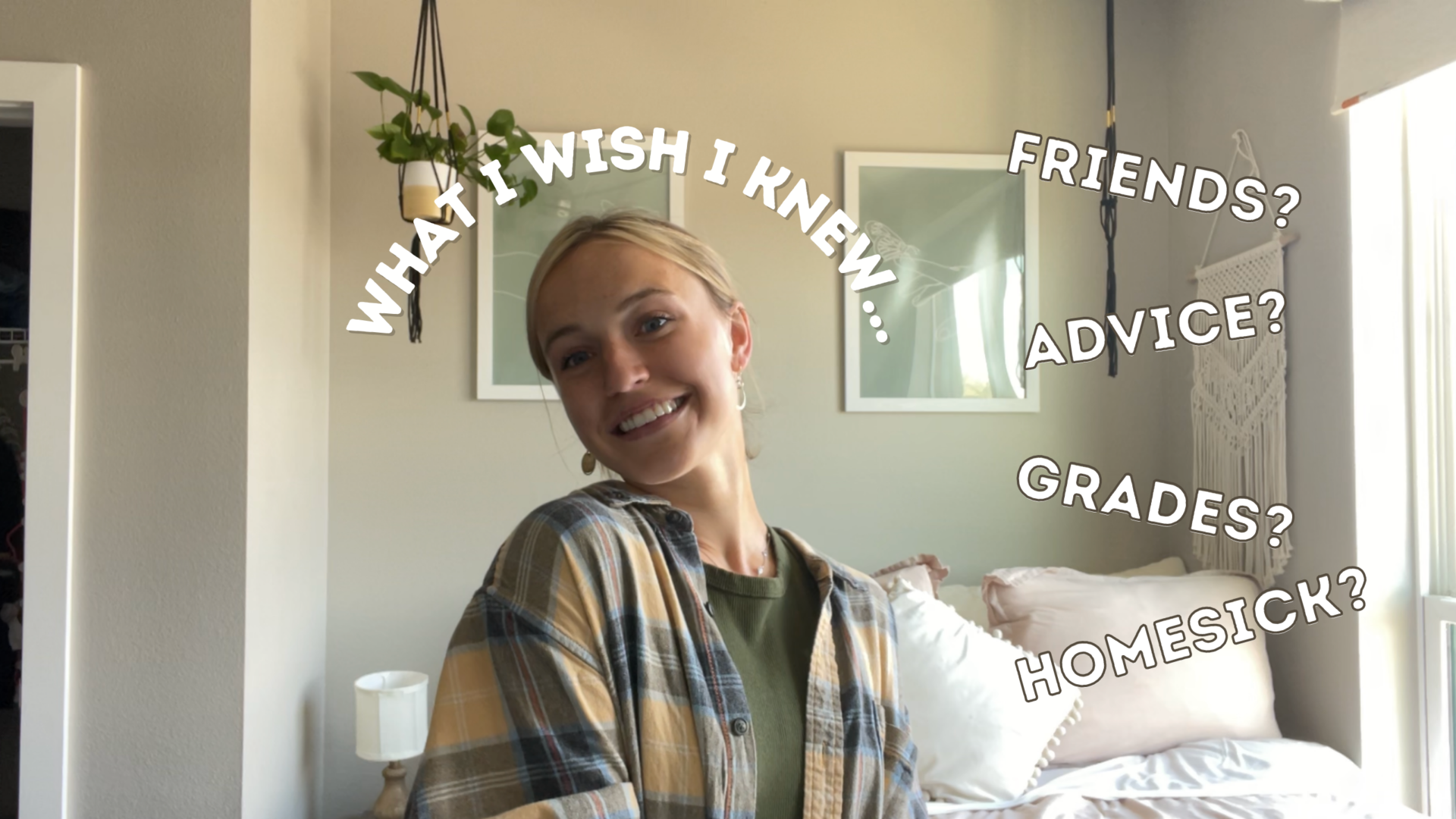 Thumbnail from a YouTube video on A Ram's Life YouTube channel. The thumbnail features CSU student and vlogger Jamie, and text on the picture says What I wish I knew. Friends? Advice? Grades? Homesick?